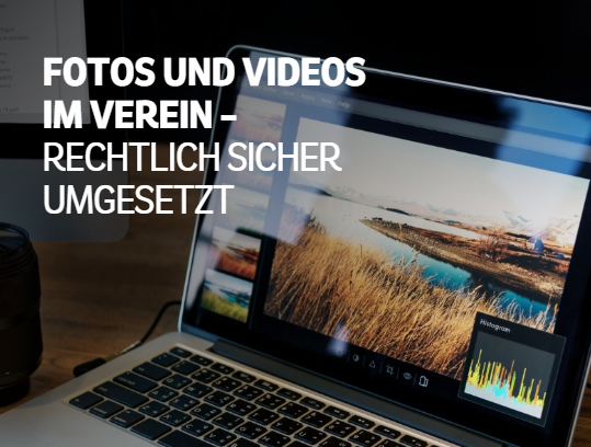 Offizielle Nachrichten mit Titel 4.11. Online Seminar: Fotos und Videos im Verein - rechtlich sicher umgesetzt 